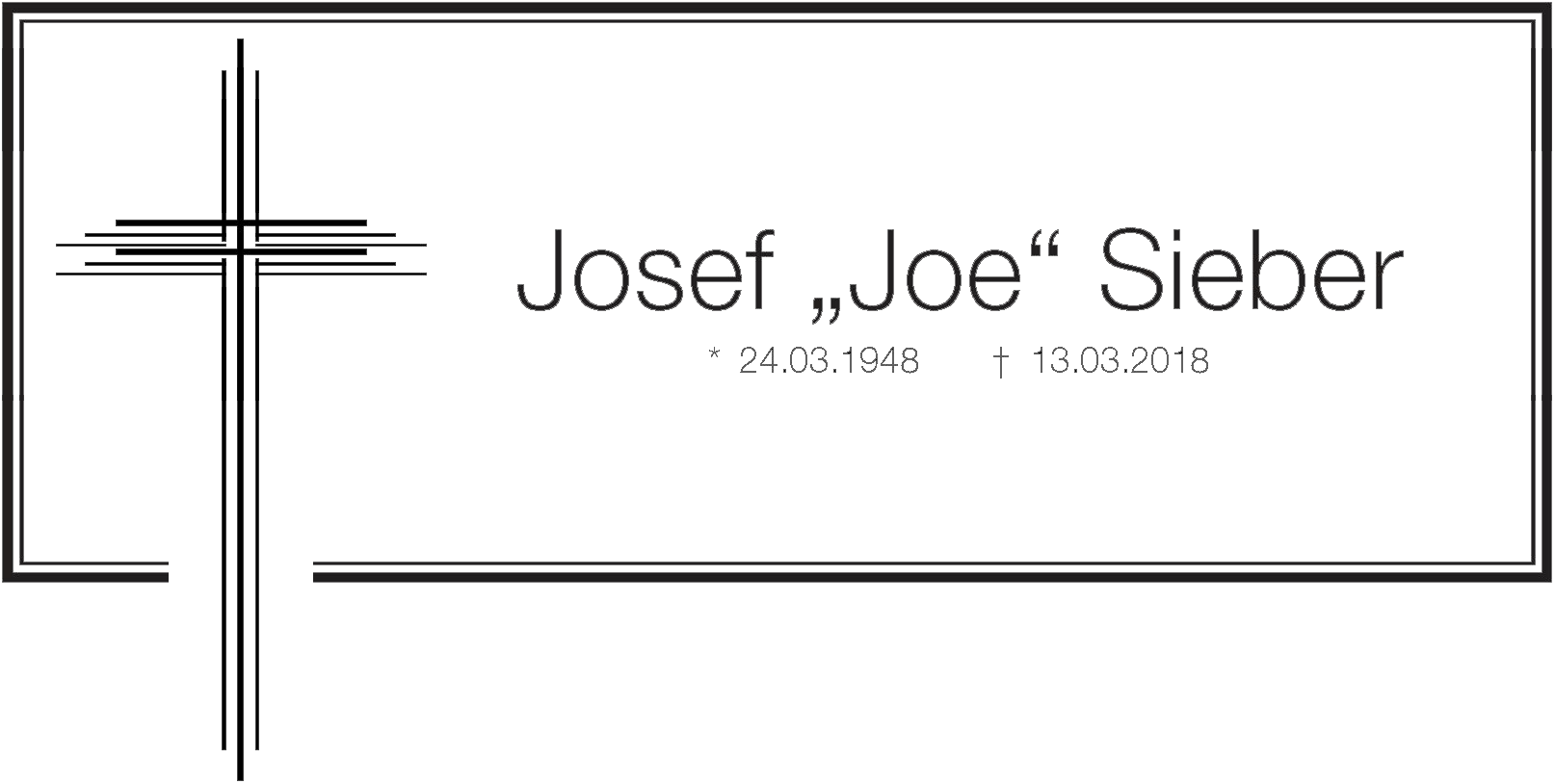 im Gedenken an Josef "Joe" Sieber